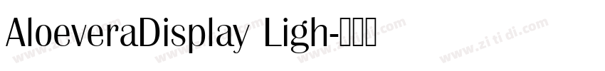 AloeveraDisplay Ligh字体转换